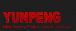 HEBEI YUNPENG MACHINERY EXPORT AND IMPORT TRADING CO.,LTD
