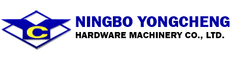 Ningbo Yongcheng Hardware Machinery Co., Ltd.