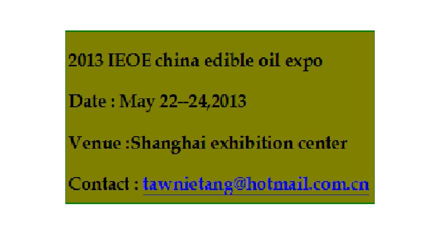 2013 IEOE china edible oil expo 