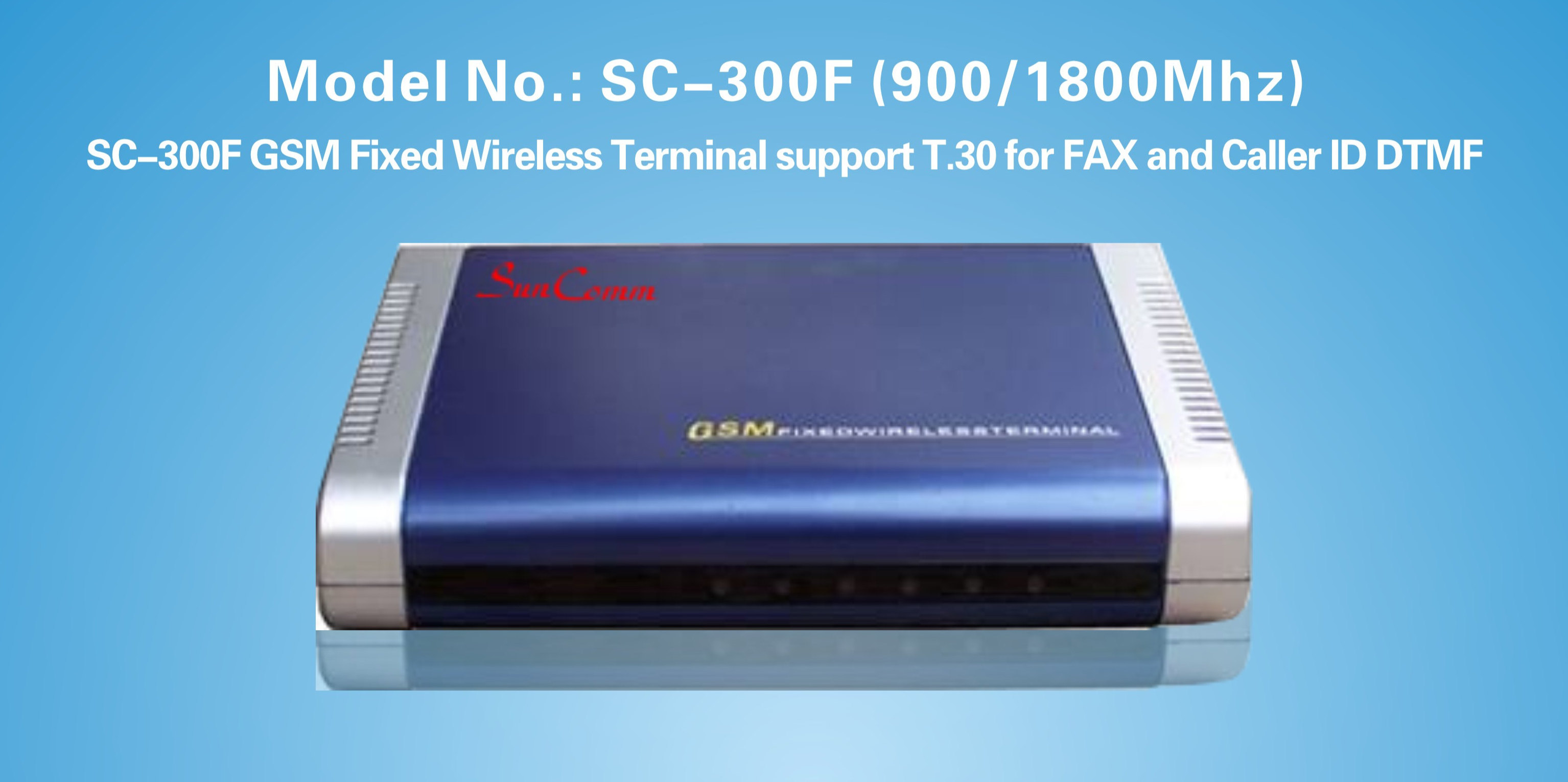 GSM Fixed Wireless Fax Terminal SC-300F