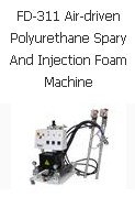 FD-311 Air-driven Polyurethane Spary And Injection Foam Machine