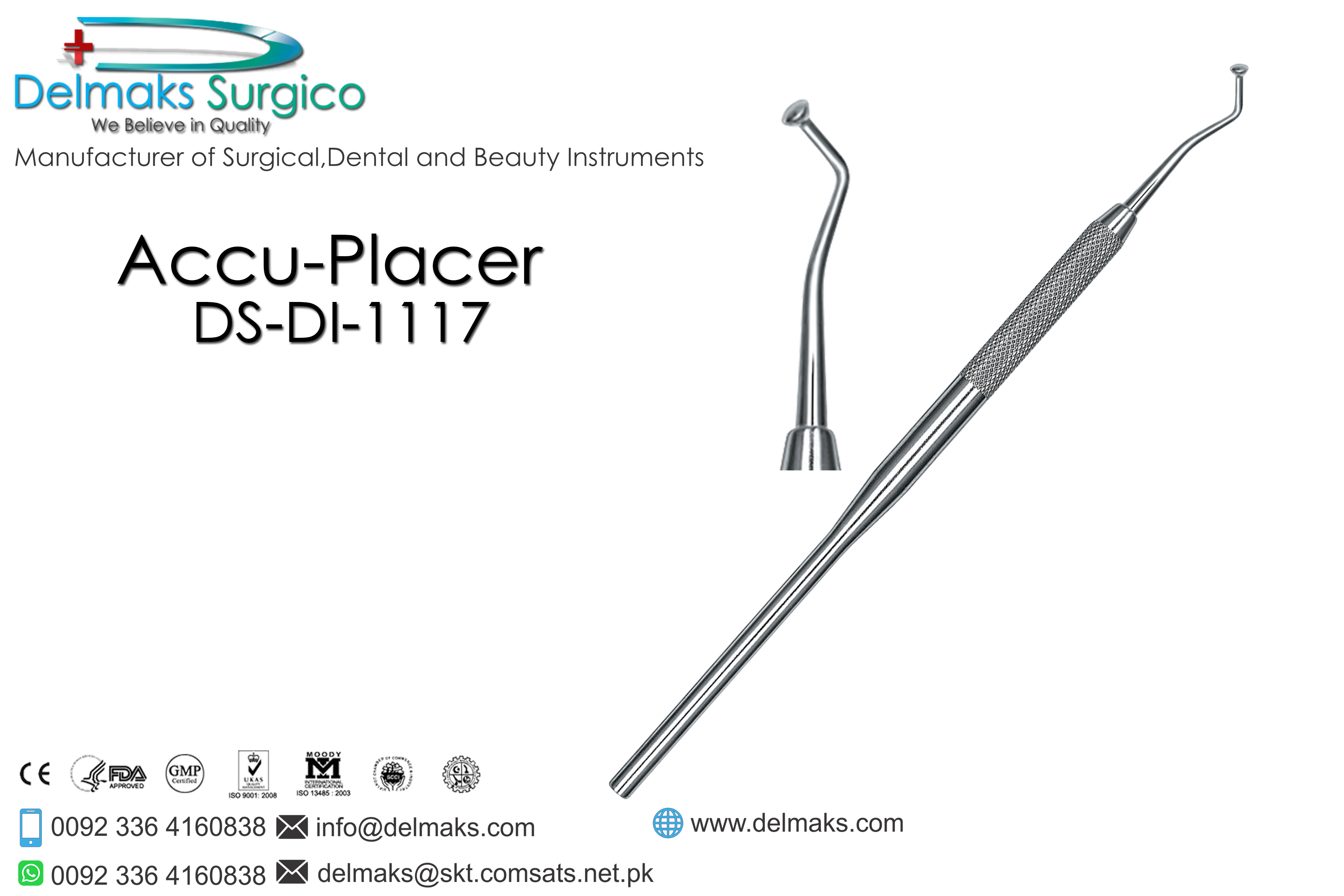 Accu Placer-Crown And Bridge(Fixed Prosthodontics) Instruments-Dental Instruments-Delmaks Surgico