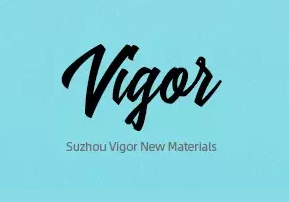 Suzhou Vigor New Material Co., Ltd.
