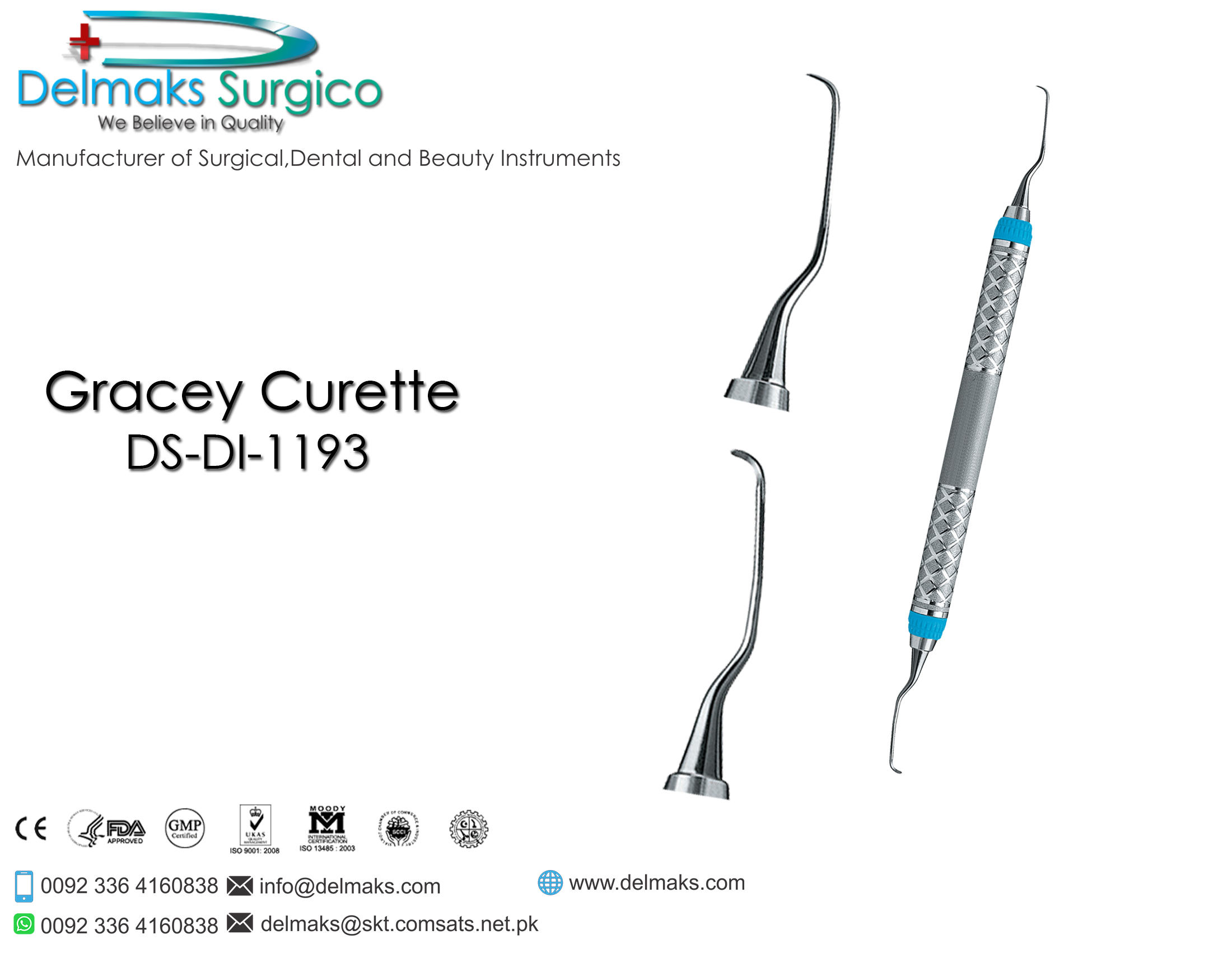 Gracey Curette-Dental Instruments-Delmaks Surgico