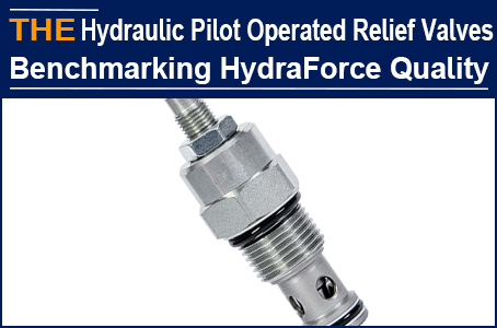 AAK hydraulic relief valves won the PK from more than 30 hydraulic valve manufacturers by using 3 points for quality positioning