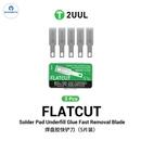 2UUL DA28 FlatCut Mobile Phone Filling Glue Quick Removal Blade Suitable for Mobile Phone PCB CPU IC Glue Cleaning and Removal